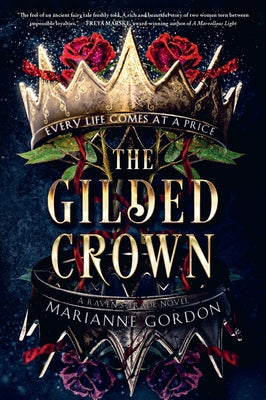 Cover Image for The Gilded Crown: A Raven's Trade Novel -- Marianne Gordon, Hardcover