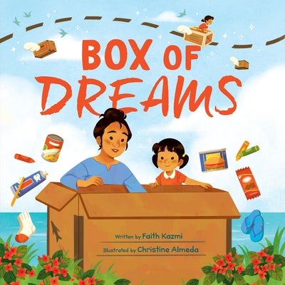 Cover Image for Box of Dreams -- Faith Kazmi, Hardcover