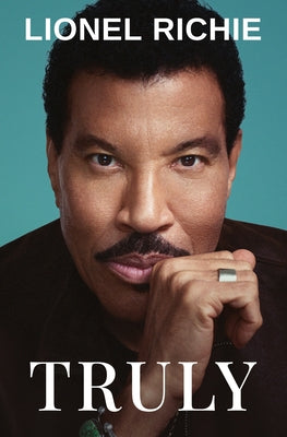 Cover Image for Truly -- Lionel Richie, Hardcover