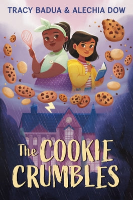 Cover Image for The Cookie Crumbles -- Tracy Badua, Paperback