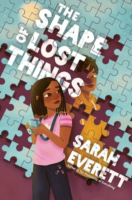 Cover Image for The Shape of Lost Things -- Sarah Everett, Hardcover
