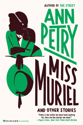 Cover Image for Miss Muriel and Other Stories -- Ann Petry, Paperback