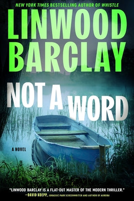 Cover Image for Not a Word -- Linwood Barclay, Hardcover