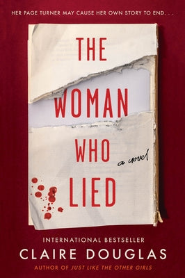 Cover Image for The Woman Who Lied -- Claire Douglas, Paperback