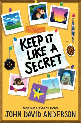 Cover Image for Keep It Like a Secret -- John David Anderson, Hardcover