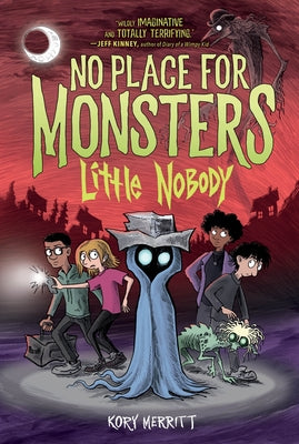 Cover Image for No Place for Monsters: Little Nobody -- Kory Merritt, Paperback