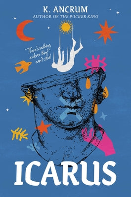 Cover Image for Icarus -- K. Ancrum, Hardcover