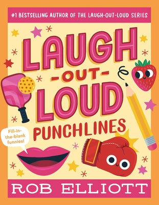Cover Image for Laugh-Out-Loud: Punchlines -- Rob Elliott, Paperback