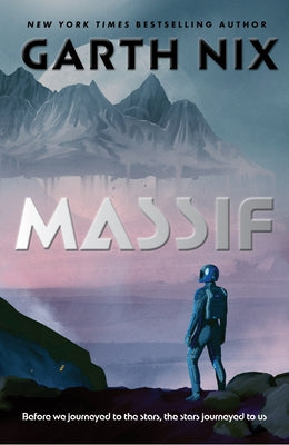 Cover Image for Massif -- Garth Nix, Hardcover