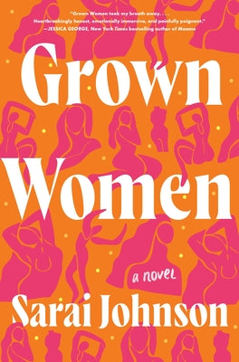 Cover Image for Grown Women -- Sarai Johnson, Hardcover