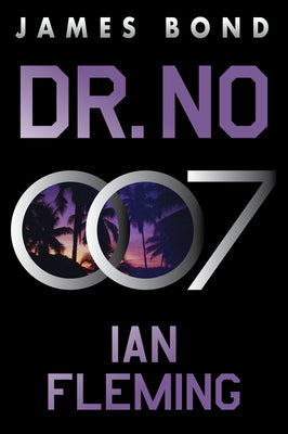 Cover Image for Dr. No: A James Bond Novel -- Ian Fleming, Paperback