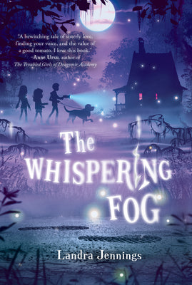 Cover Image for The Whispering Fog -- Landra Jennings, Paperback