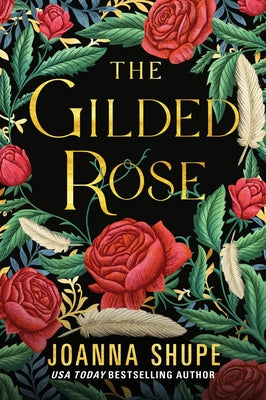 Cover Image for The Gilded Rose -- Joanna Shupe, Paperback