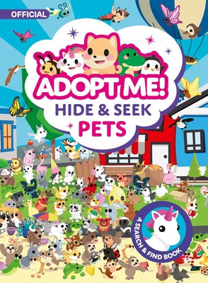 Cover Image for Adopt Me! Hide & Seek Pets -- Uplift Games LLC, Hardcover