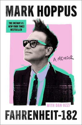 Cover Image for Fahrenheit-182: A Memoir -- Mark Hoppus, Hardcover