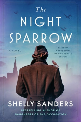 Cover Image for The Night Sparrow -- Shelly Sanders, Paperback