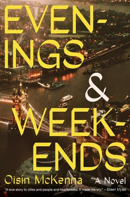 Cover Image for Evenings and Weekends -- Oisín McKenna, Hardcover