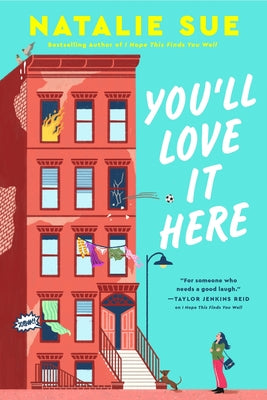 Cover Image for You'll Love It Here -- Natalie Sue, Hardcover