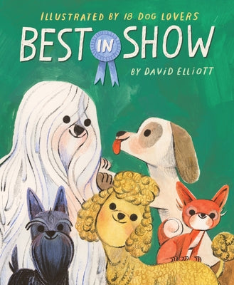 Cover Image for Best in Show -- David Elliott, Hardcover