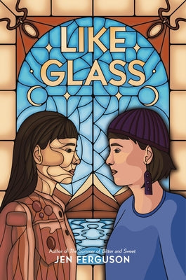 Cover Image for Like Glass -- Jen Ferguson, Hardcover