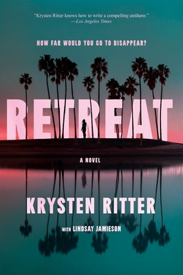 Cover Image for Retreat -- Krysten Ritter, Paperback
