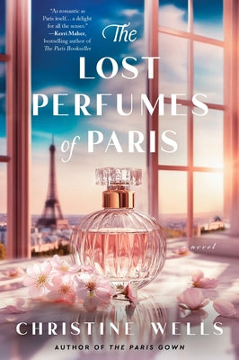 Cover Image for The Lost Perfumes of Paris -- Christine Wells, Paperback