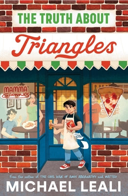 Cover Image for The Truth about Triangles -- Michael Leali, Hardcover