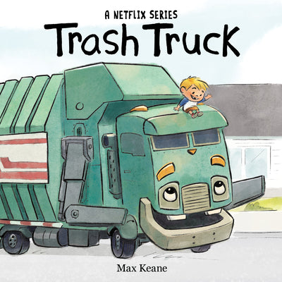 Trash Truck Board Book -- Max Keane, Board Books