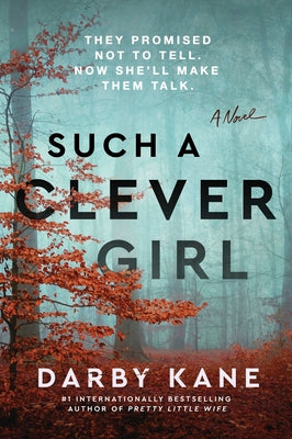 Cover Image for Such a Clever Girl -- Darby Kane, Paperback