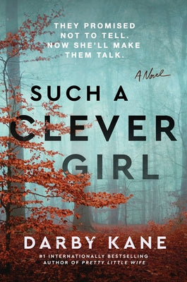 Cover Image for Such a Clever Girl -- Darby Kane, Hardcover