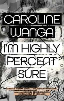 Cover Image for I'm Highly Percent Sure -- Caroline A. Wanga, Hardcover