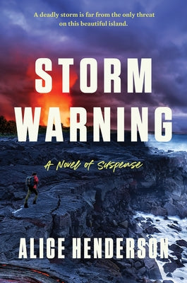 Cover Image for Storm Warning: A Novel of Suspense -- Alice Henderson, Hardcover