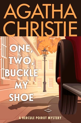Cover Image for One, Two, Buckle My Shoe: A Hercule Poirot Mystery: The Official Authorized Edition -- Agatha Christie, Paperback