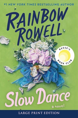 Cover Image for Slow Dance -- Rainbow Rowell, Paperback