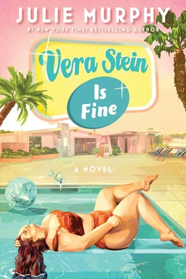 Cover Image for Vera Stein Is Fine -- Julie Murphy, Hardcover