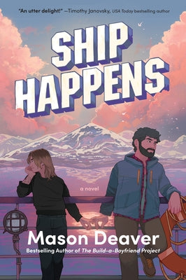Cover Image for Ship Happens -- Mason Deaver, Paperback