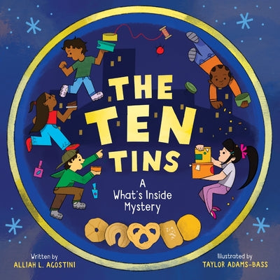 Cover Image for The Ten Tins -- Alliah L. Agostini, Hardcover