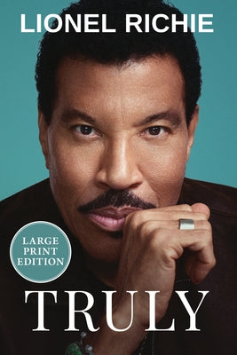 Cover Image for Truly -- Lionel Richie, Paperback