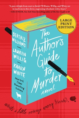 Cover Image for The Author's Guide to Murder -- Beatriz Williams, Paperback
