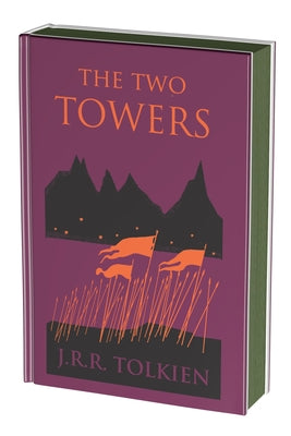 Cover Image for The Two Towers Collector's Edition: Being the Second Part of the Lord of the Rings -- J. R. R. Tolkien, Hardcover