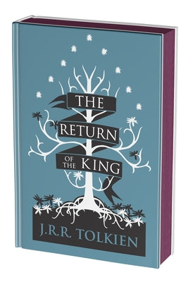 Cover Image for The Return of the King Collector's Edition: Being the Third Part of the Lord of the Rings -- J. R. R. Tolkien, Hardcover