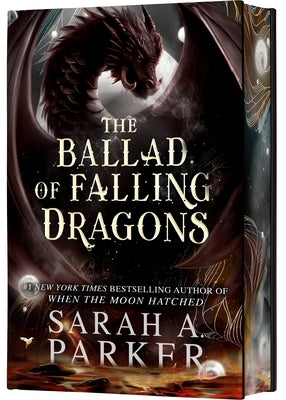 Cover Image for The Ballad of Falling Dragons (Deluxe Limited Edition) -- Sarah A. Parker, Hardcover