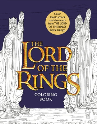 Cover Image for The Lord of the Rings Movie Trilogy Coloring Book: Coloring Book -- Warner Brothers Studio, Paperback
