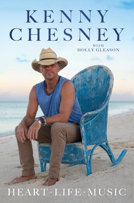 Cover Image for Heart Life Music -- Kenny Chesney, Hardcover
