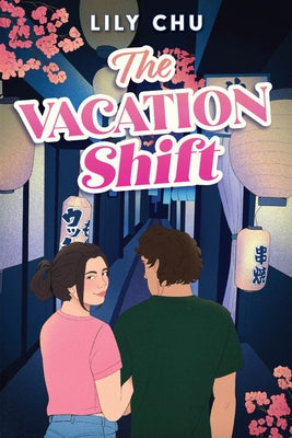 Cover Image for The Vacation Shift -- Lily Chu, Hardcover