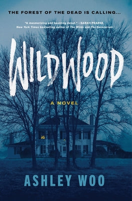 Cover Image for Wildwood -- Ashley Woo, Paperback