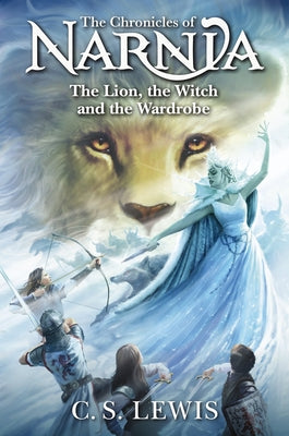 Cover Image for The Lion, the Witch and the Wardrobe -- C. S. Lewis, Hardcover