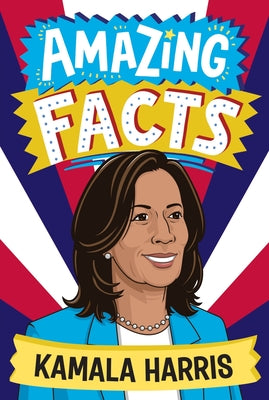 Cover Image for Amazing Facts: Kamala Harris -- Clive Gifford, Paperback