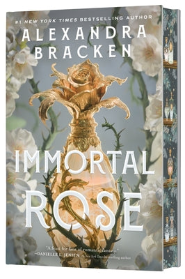Cover Image for Immortal Rose (Deluxe Limited Edition) -- Alexandra Bracken, Hardcover