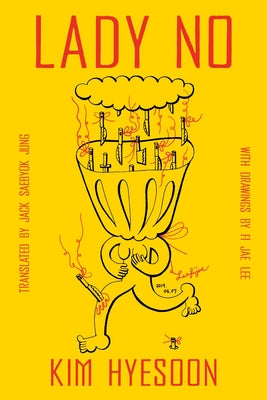 Cover Image for Lady No -- Kim Hyesoon, Hardcover
